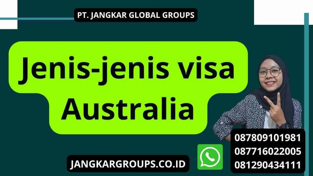 Jenis-jenis visa Australia