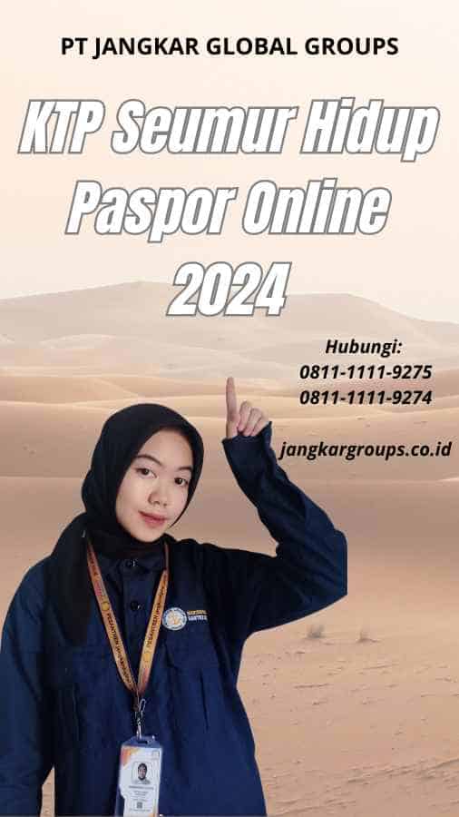 KTP Seumur Hidup Paspor Online 2024