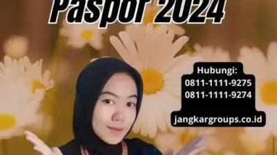 Kantor Pengurusan Paspor 2024