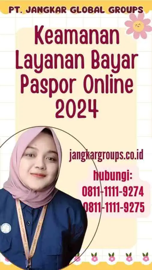 Keamanan Layanan Bayar Paspor Online 2024