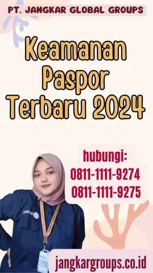 Keamanan Paspor Terbaru 2024