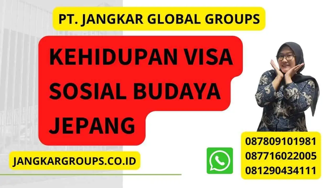 Kehidupan Visa Sosial Budaya Jepang