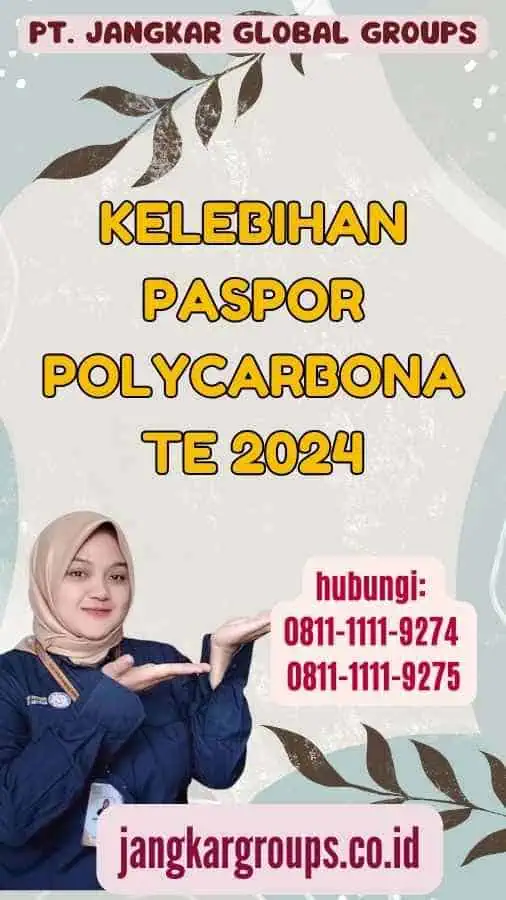 Kelebihan Paspor Polycarbonate 2024