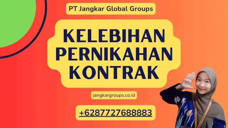 Kelebihan Pernikahan Kontrak