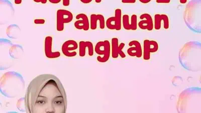 Kepoin Paspor 2024 - Panduan Lengkap