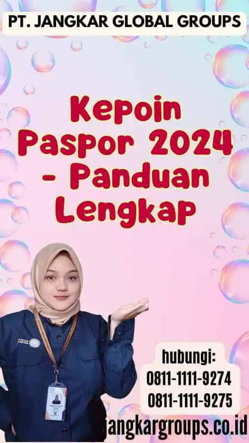 Kepoin Paspor 2024 - Panduan Lengkap