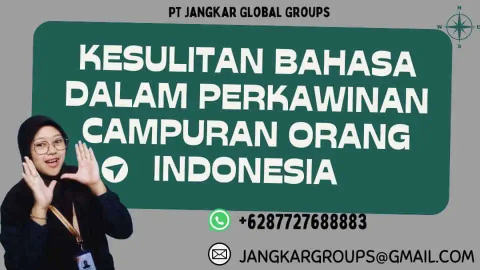 Kesulitan Bahasa dalam Perkawinan Campuran Orang Indonesia