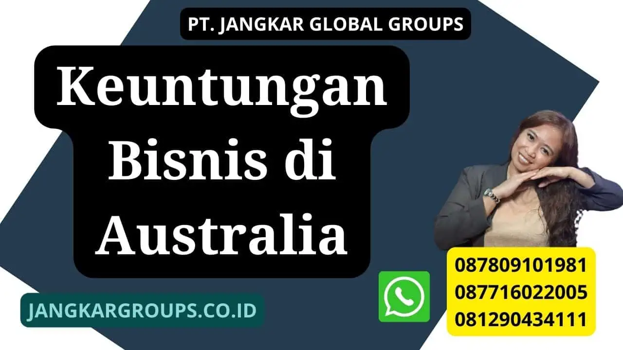 Keuntungan Bisnis di Australia