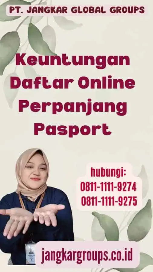 Keuntungan Daftar Online Perpanjang Pasport