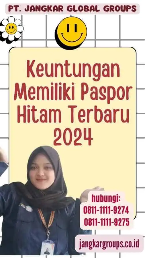 Keuntungan Memiliki Paspor Hitam Terbaru 2024