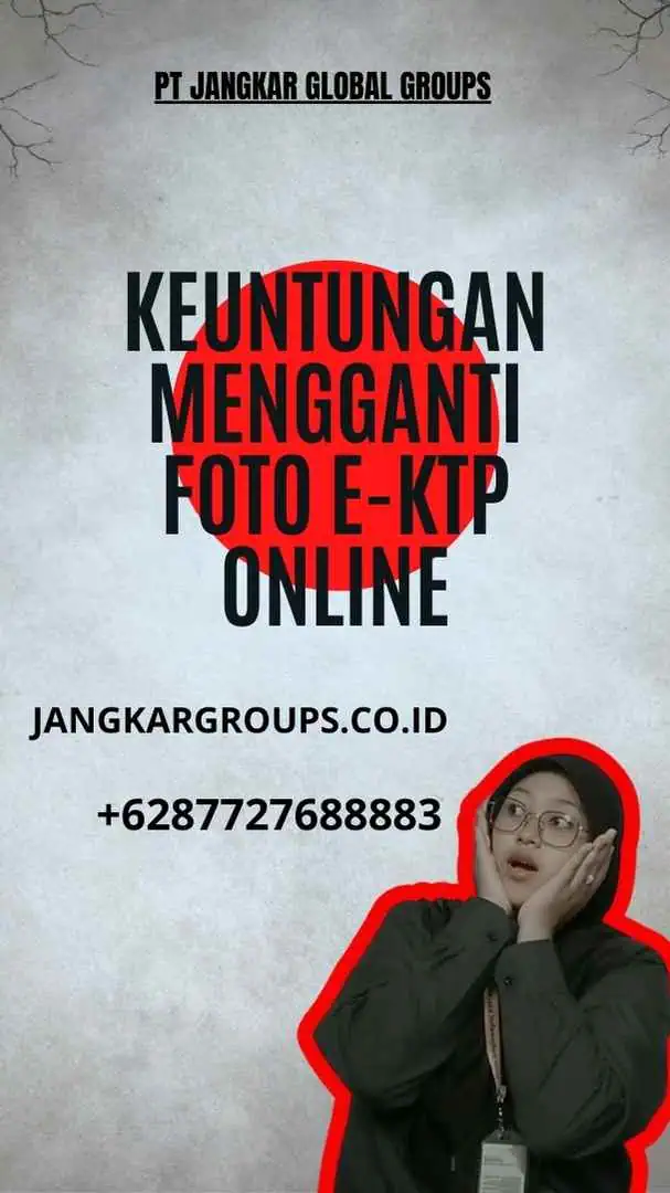 Keuntungan Mengganti Foto e-KTP Online