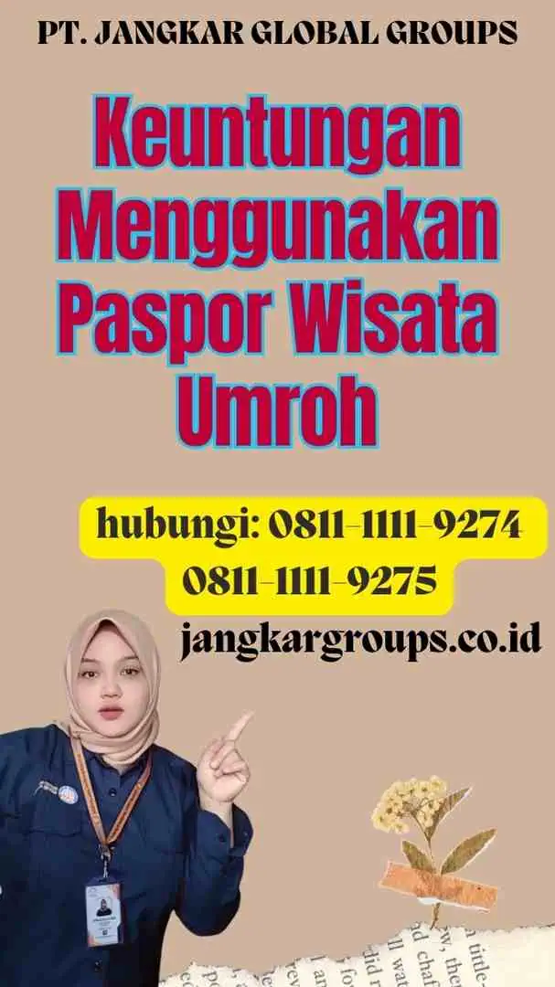 Keuntungan Menggunakan Paspor Wisata Umroh