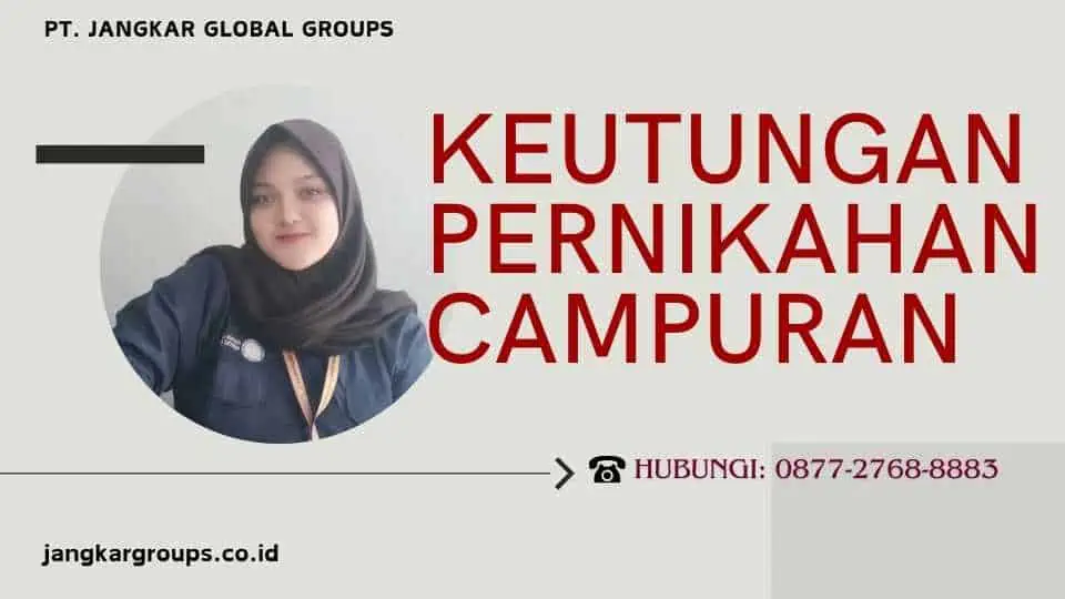 Keuntungan Pernikahan Campuran