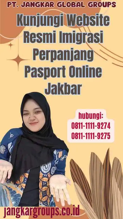 Kunjungi Website Resmi Imigrasi Perpanjang Pasport Online Jakbar