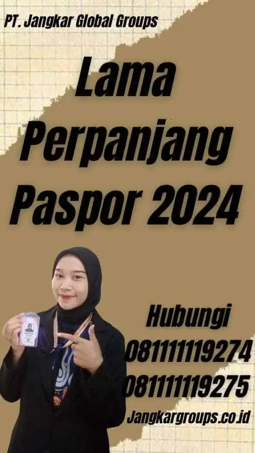 Lama Perpanjang Paspor 2024