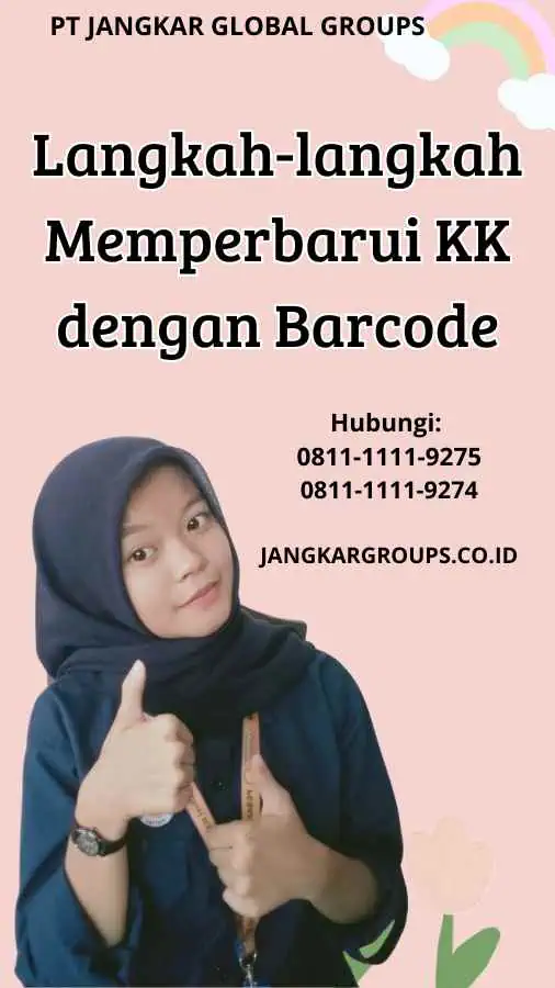 Langkah-langkah Memperbarui KK dengan Barcode