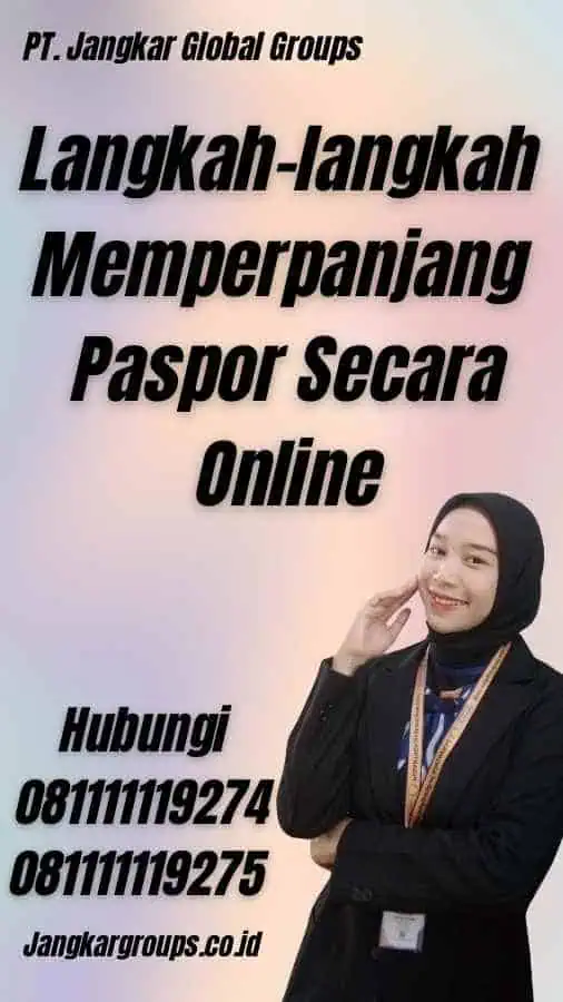 Langkah-langkah Memperpanjang Paspor Secara Online