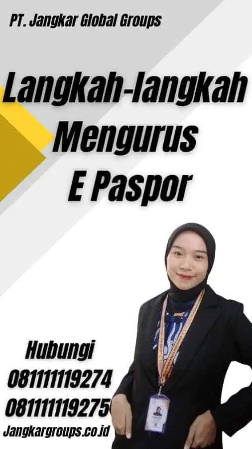 Langkah-langkah Mengurus E Paspor