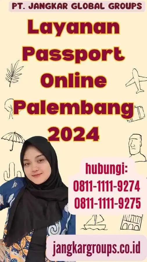 Layanan Passport Online Palembang 2024