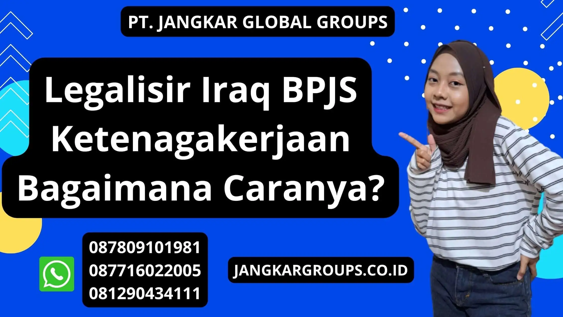 Legalisir Iraq BPJS Ketenagakerjaan Bagaimana Caranya?