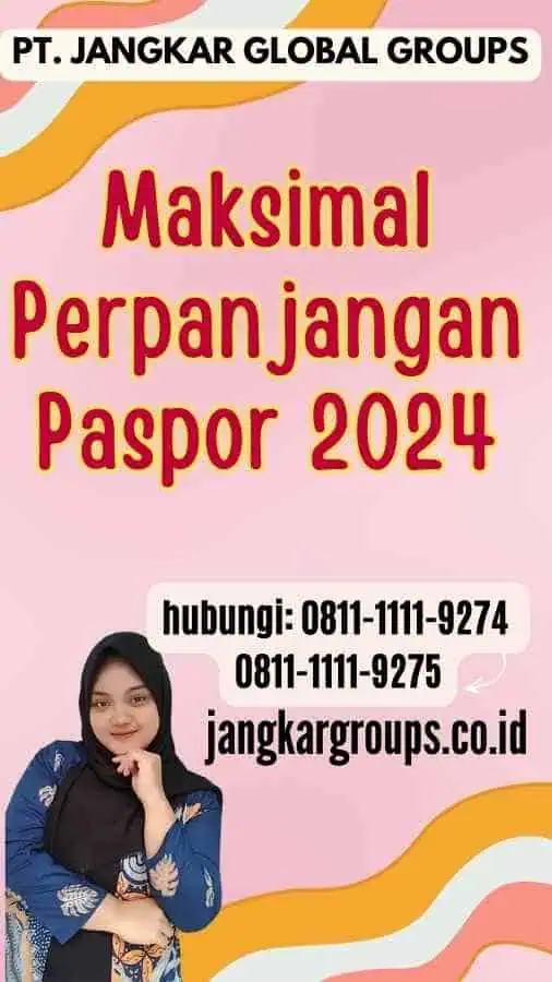 Maksimal Perpanjangan Paspor 2024