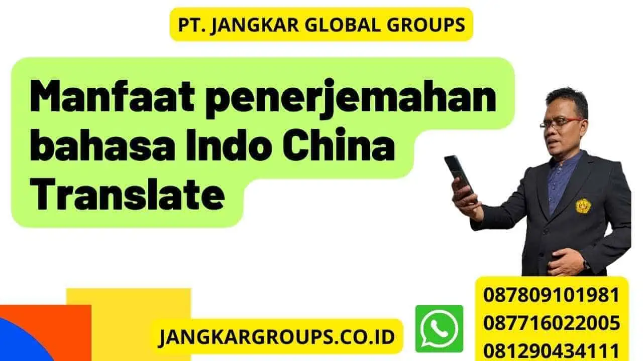 Manfaat penerjemahan bahasa Indo China Translate