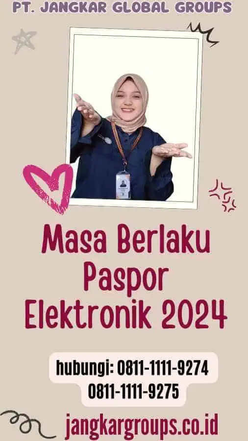 Masa Berlaku Paspor Elektronik 2024