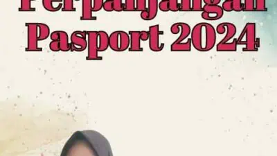 Masa Perpanjangan Pasport 2024