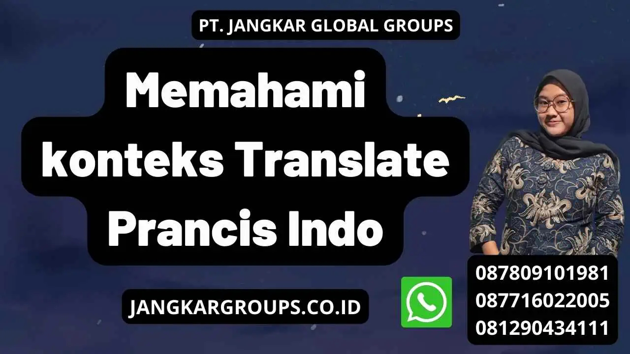 Memahami konteks Translate Prancis Indo