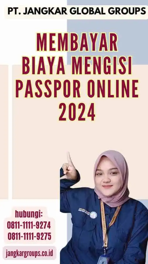 Membayar Biaya Mengisi Passpor Online 2024