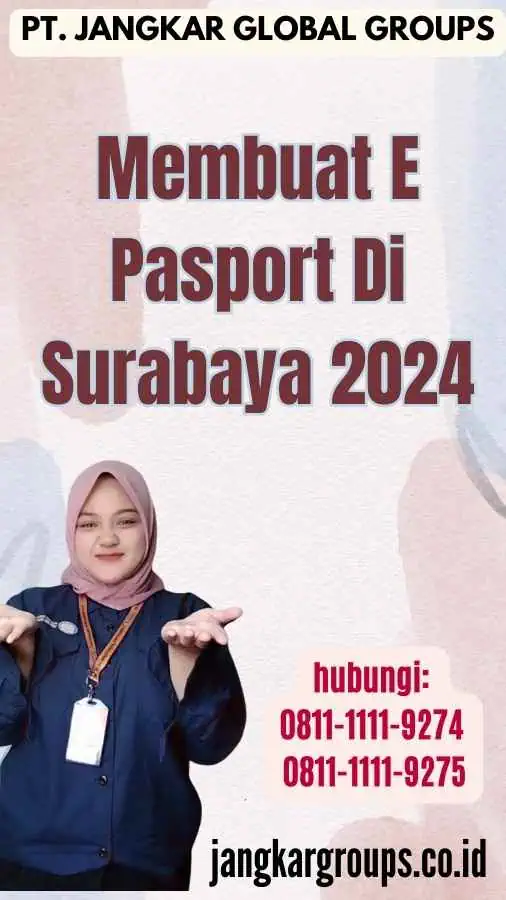 Membuat E Pasport Di Surabaya 2024