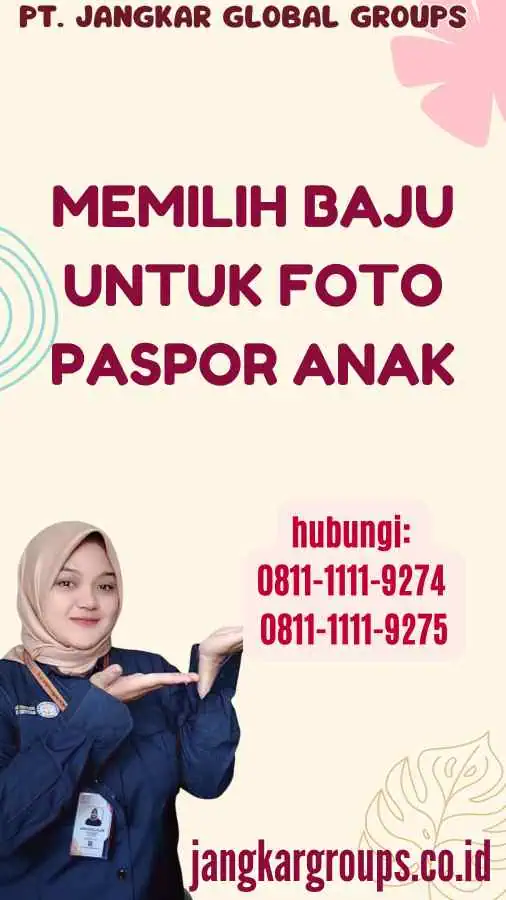 Memilih Baju untuk Foto Paspor Anak