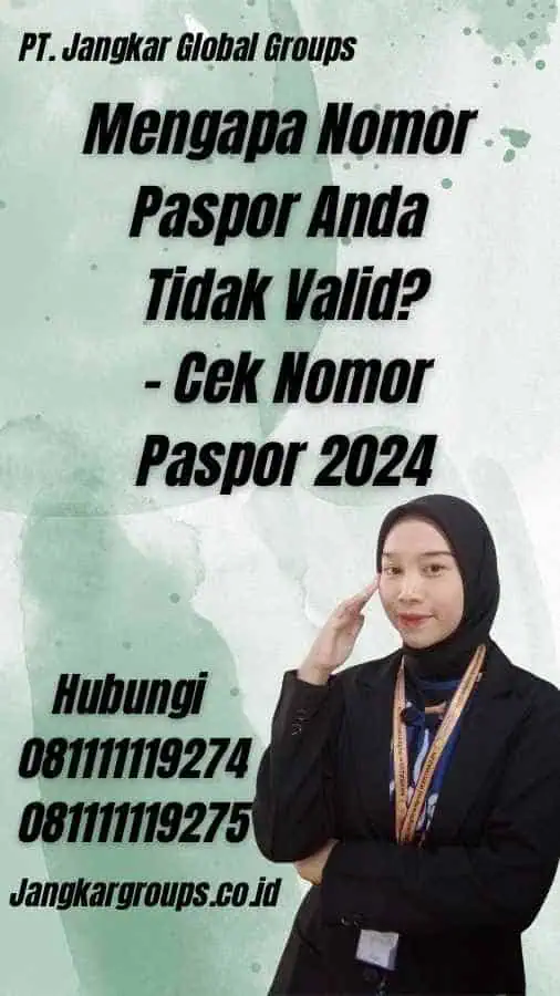 Mengapa Nomor Paspor Anda Tidak Valid? - Cek Nomor Paspor 2024