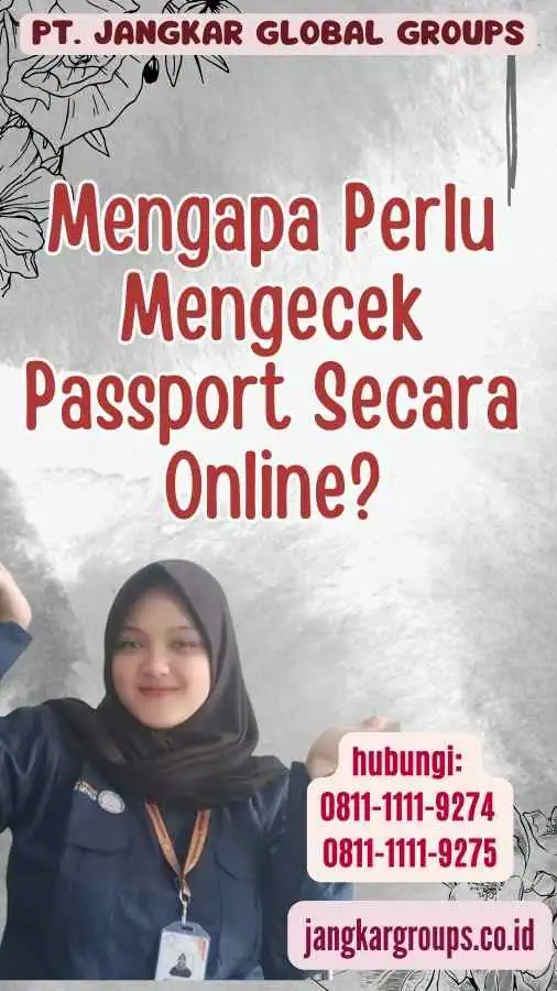 Mengapa Perlu Mengecek Passport Secara Online