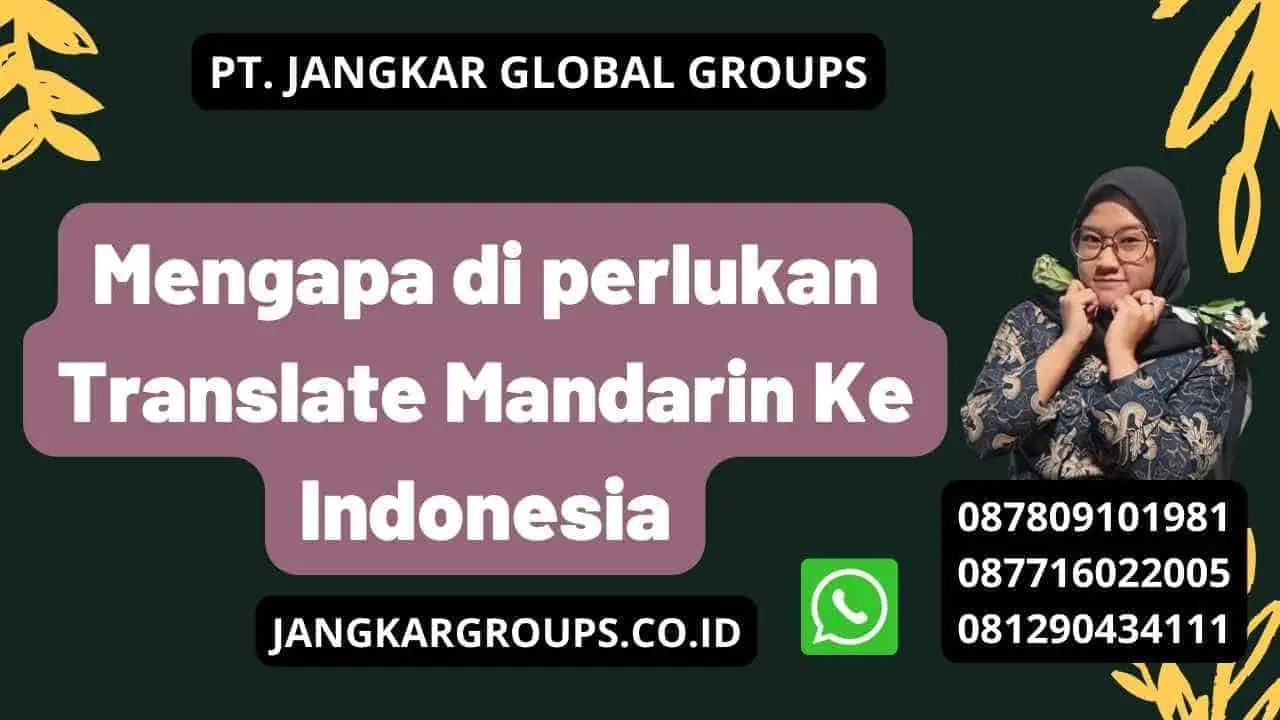 Mengapa di perlukan Translate Mandarin Ke Indonesia