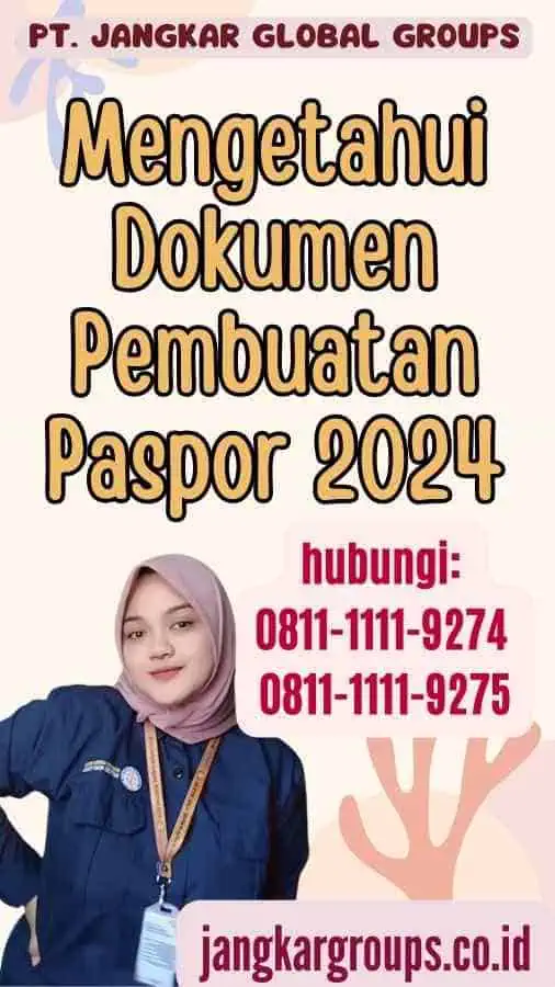 Mengetahui Dokumen Pembuatan Paspor 2024