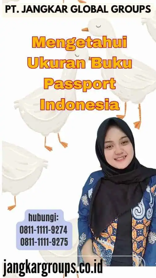 Mengetahui Ukuran Buku Passport Indonesia