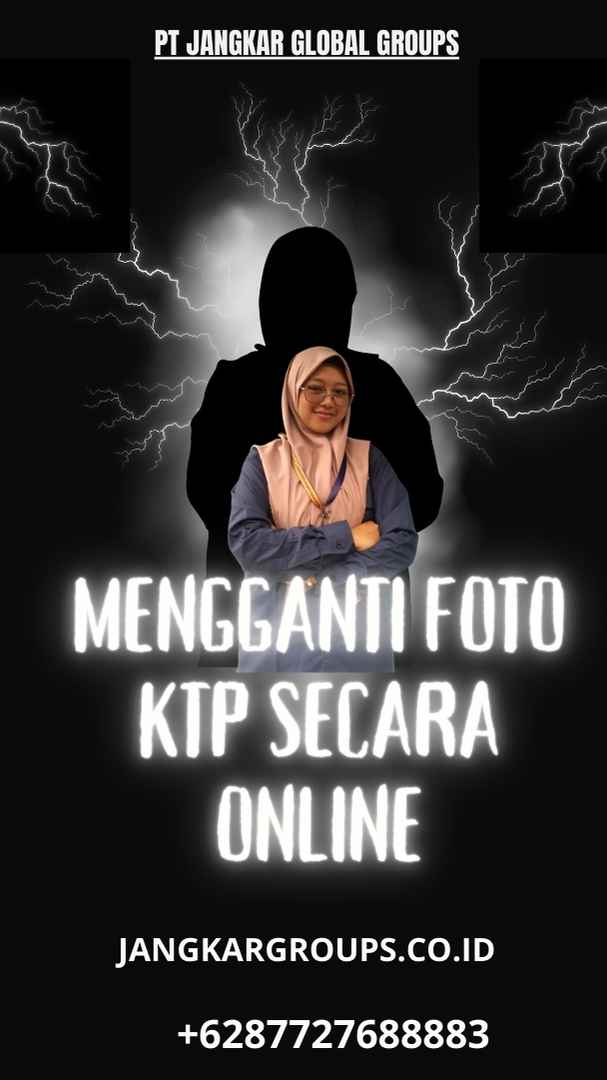 Mengganti Foto KTP Secara Online