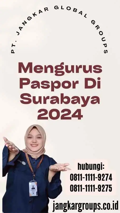 Mengurus Paspor Di Surabaya 2024