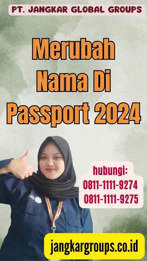 Merubah Nama Di Passport 2024