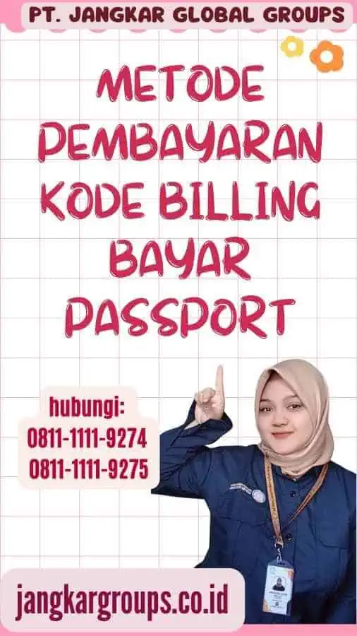 Metode Pembayaran Kode Billing Bayar Passport