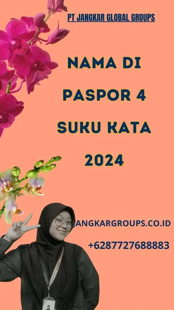 Nama Di Paspor 4 Suku Kata 2024