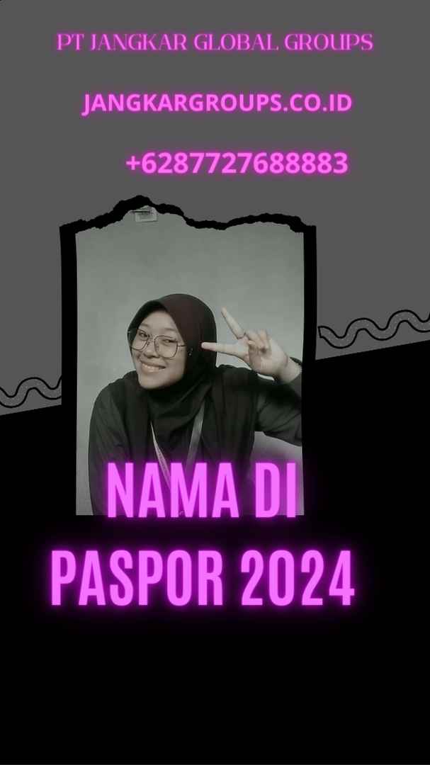 Nama di Paspor 2024