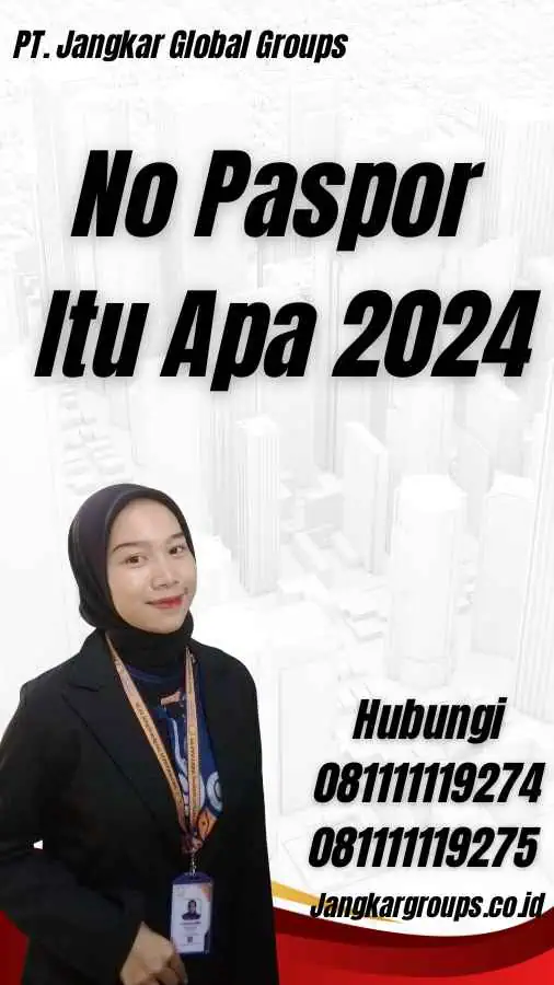 No Paspor Itu Apa 2024