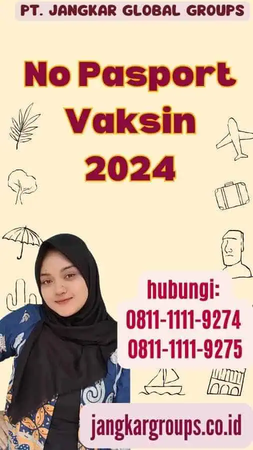 No Pasport Vaksin 2024