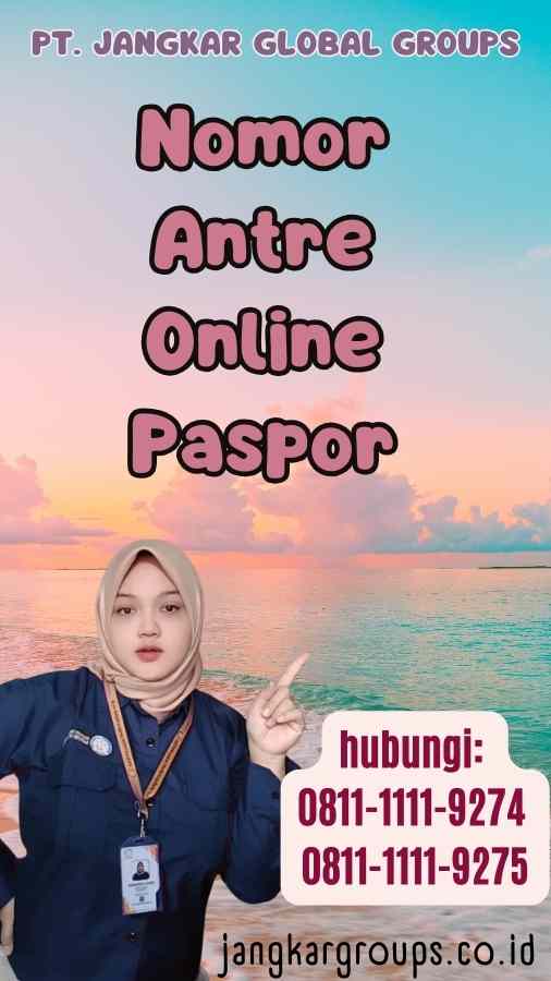 Nomor Antre Online Paspor