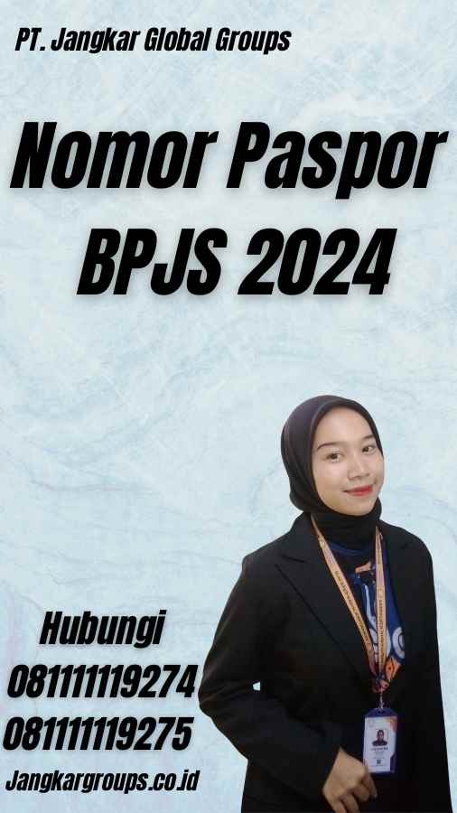 Nomor Paspor BPJS 2024