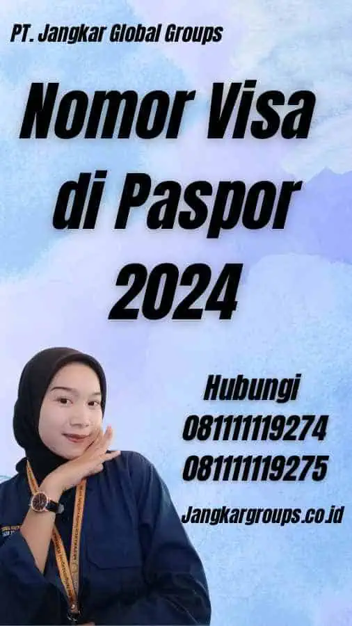 Nomor Visa di Paspor 2024