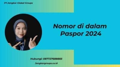 Nomor di dalam Paspor 2024