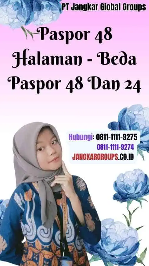 Paspor 48 Halaman Beda Paspor 48 Dan 24